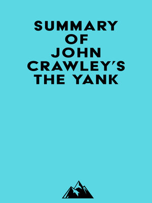 cover image of Summary of John Crawley's the Yank